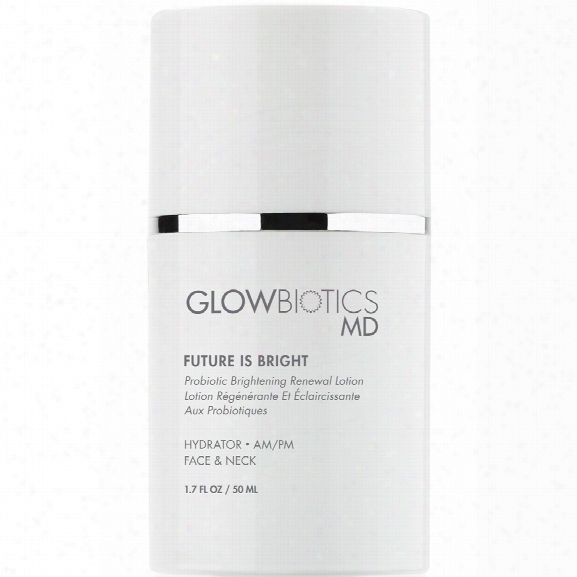 Glowbioticsmd Probiotic Brightening Renewal Lotion