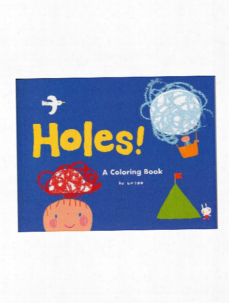 Holes A Coloring Book Each