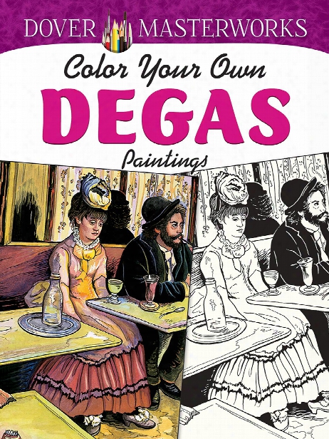 Masterworks: Color Your Own Coloring Book Manet