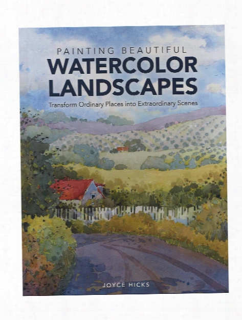Painting Beautiful Watercolor Landscapes Each