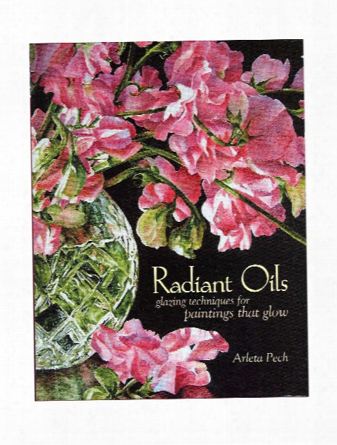 Radiant Oils Paperback