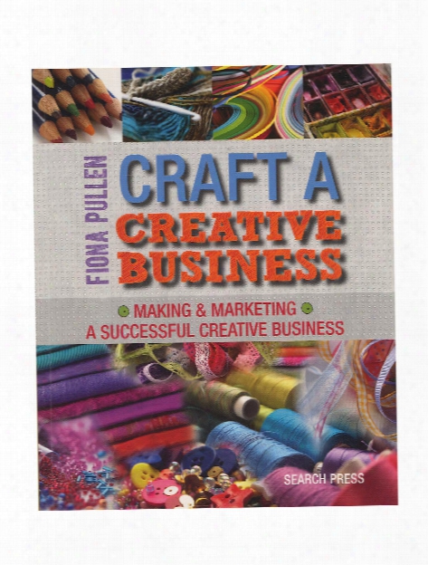 Craft A Creative Business Each