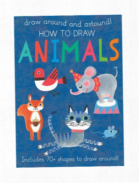 Draw Around And Astound Series How To Draw Animals