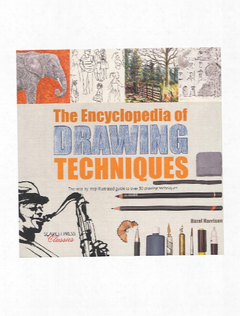 Encyclopedia Of Drawing Techniques Each