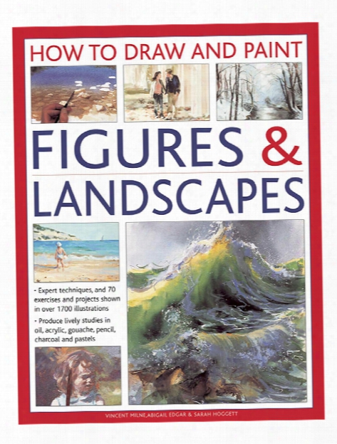 How To Dra W& Paint Figures & Landscapes Each