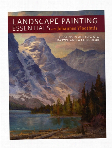 Landscape Painting Essentials With Johannes Vloothuis Each