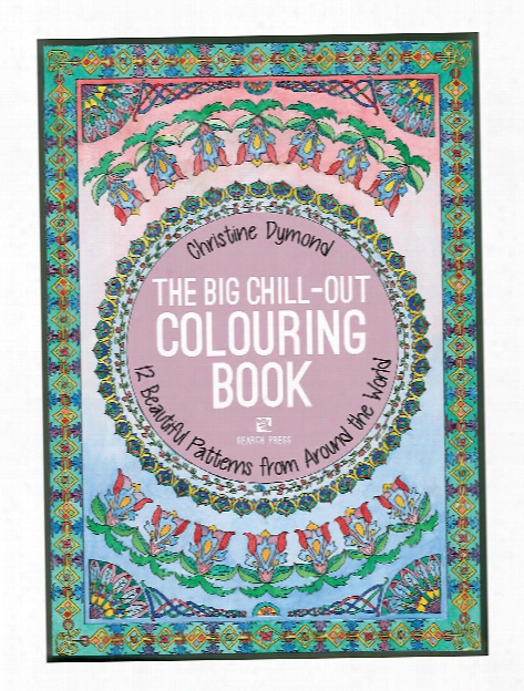 The Big Chill-out Colourihg Book Each