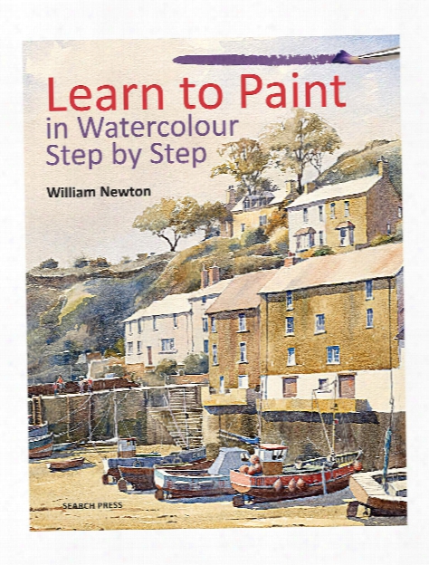 Learn To Paint In Watercolour Step By Step Each