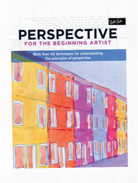 Perspective For The Beginning Artist Each