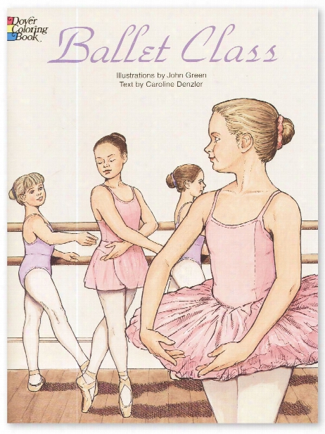 Ballet Class Coloring Book Ballet Class Coloring Book