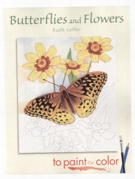 Butterflies And Flowers To Paint And Color Butterflies And Flowers To Paint And Color