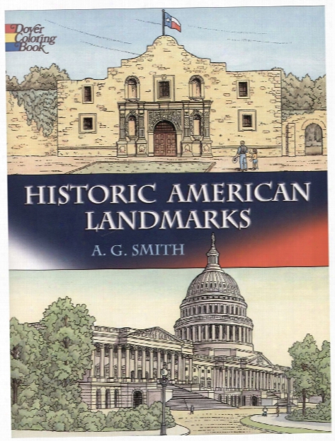 Historic American Landmarks Coloring Book Historic American Landmarks Coloring Book