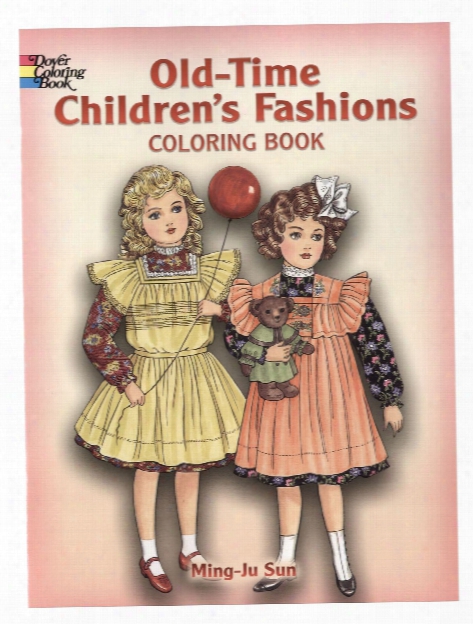 Old-time Children's Fashions Coloring Book Olld-time Children's Fashions