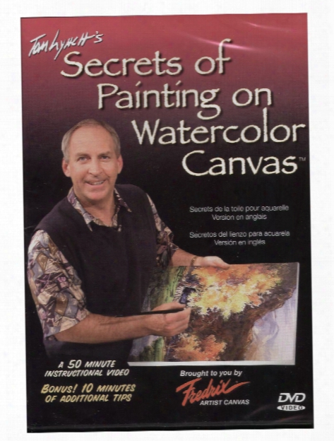 Tom Lynch's Secrets Of Painting On Watercolor Canvas Dvd Secrets Of Painting On Watercolor Canvas Dvd