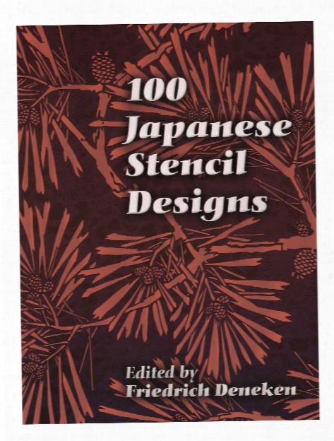 100 Japanese Stencil Designs 100 Japanese Stencil Designs