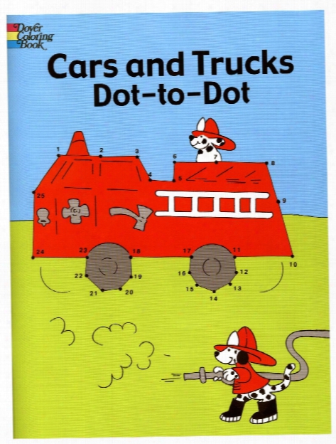 Cars And Trucks Doot-to-dot Cars And Trucks Dot-to-dot