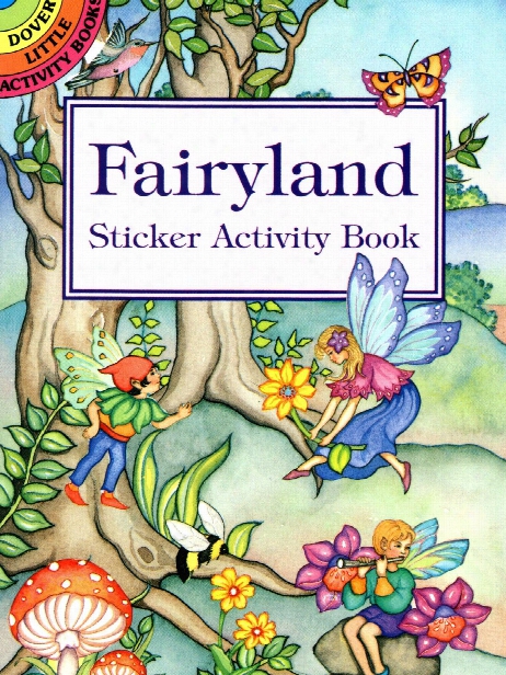 Fairyland Sticker Activity Book Fairyland Sticker Activity Book