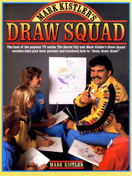 Mark Kistler's Draw Squad Each