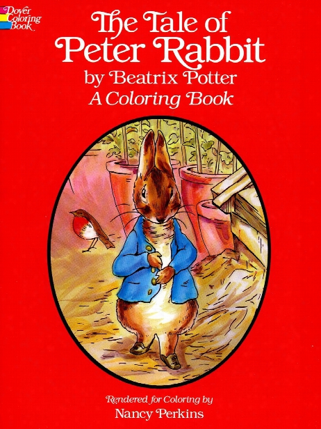 The Tale Of Peter Rabbit Coloring Book The Tale Of Peter Rabbit Coloring Book