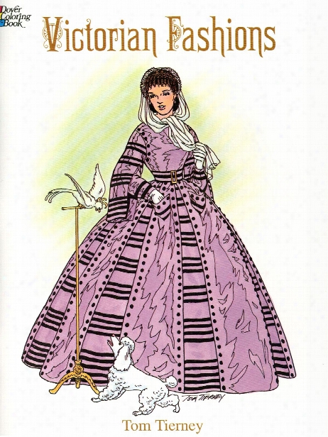 Victorian Fashio Ns Coloring Book Victorian Fashions Coloring Book