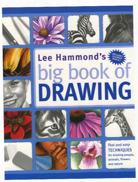 Lee Hammond's Big Book Of Drawing Lee Hammond's Big Book Of Drawing