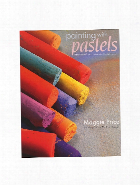 Painting With Pastels Painting With Pastels