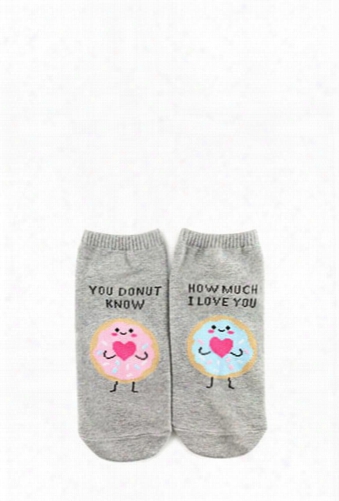 You Donut Know How Much I Love You Graphic Ankle Socks