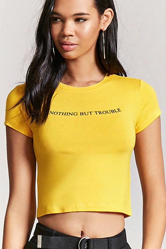 Nothing But Trouble Tee