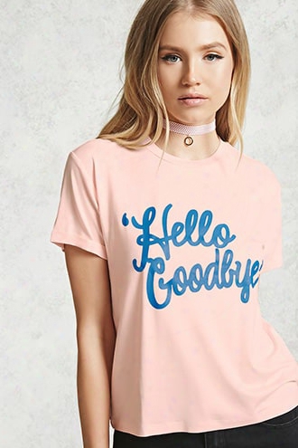 Hello Goodbye Graphic Tee