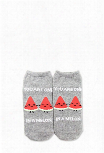 You Are One In A Melon Socks