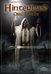 Hinterland: Orc Lords