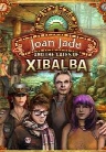 Joan Jade and the Gates of Xibalba