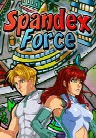 Spandex Force