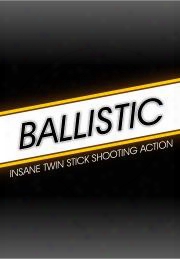 Ballistic