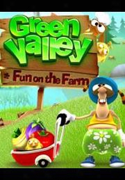 Green Valley: Fun On The Farm
