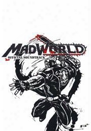 Mad World Official Soundtrack  Explicit Album