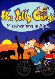 The Jolly Gang's Misadventures Ni Africa