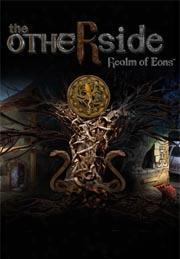 The Otherside: Realm Of Eons