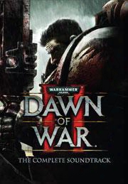 Warhammer 40,000: Dawn Of War Ii The Complete Soundtrack