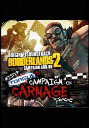 Borderlands 2: Mister Torgue␙s Campaign Of Carnage (original Soundtrack)