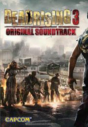 Dead Rising 3 (original Soundtrack)