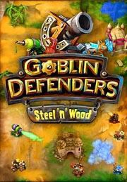 Goblin Defenders: Steel 'n' Wood