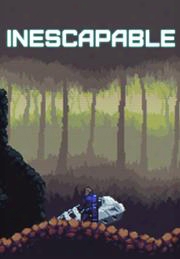 Inescapable