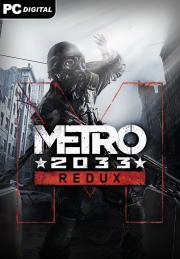 Metro 2033 Redux