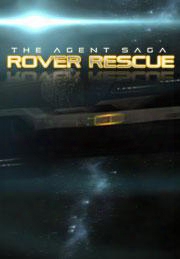 The Agent Saga : Rover Rescue