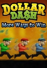 Dollar Dash: More Ways to Win