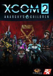 Xcom 2 - Anarchy's Children Dlc