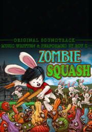 Zombie Squash (original Soundtrack)