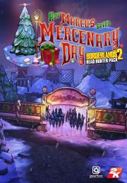 Borderlands 2: Headhunter 3: Mercenary Day