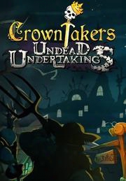 Crowntakers  Undead Undertaking